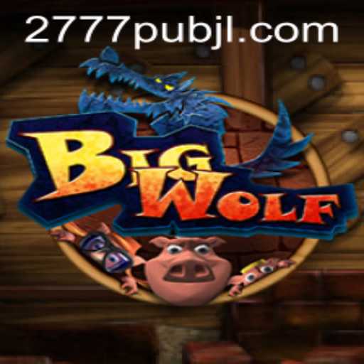 Unleashing Adventure with BigWolf: The New Sensation by 777pub