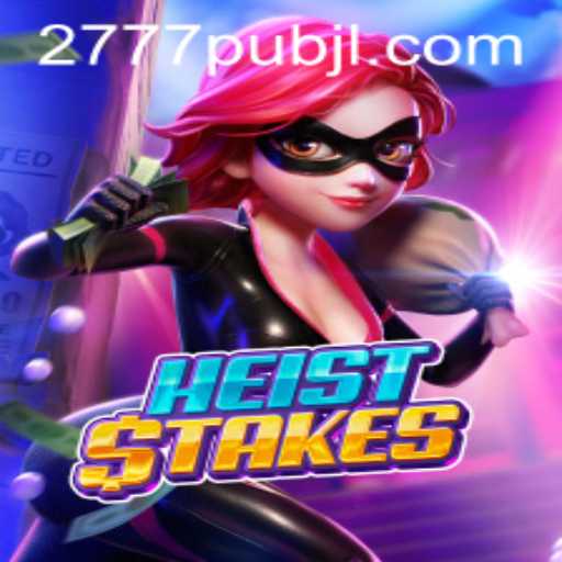 HeistStakes: The Ultimate Gaming Adventure in 777pub
